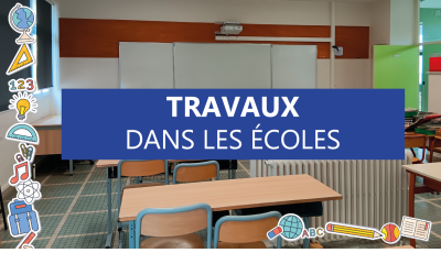 Travaux dans les écoles - Ville La Chapelle Saint-Luc