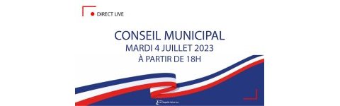 Conseil municipal du mardi 4 juillet 2023