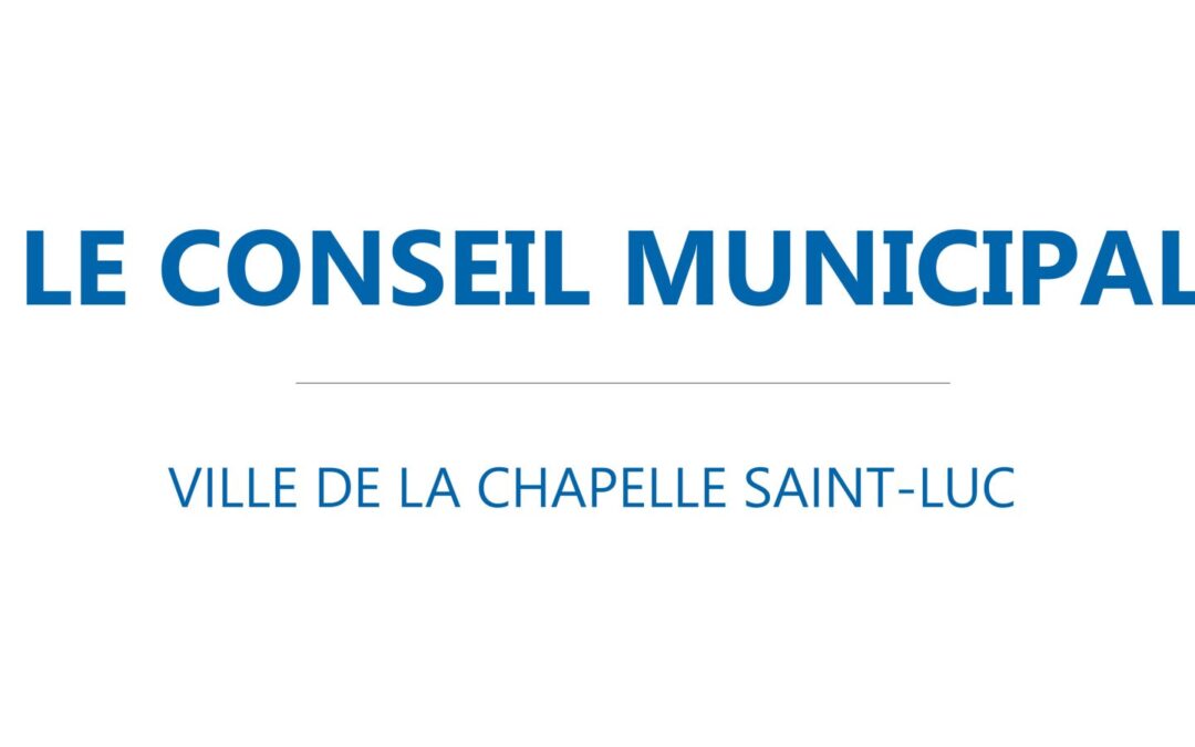 Présentation du Conseil Municipal