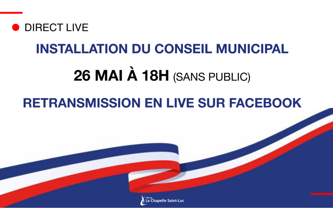 Installation du Conseil Municipal 2020 – 2026