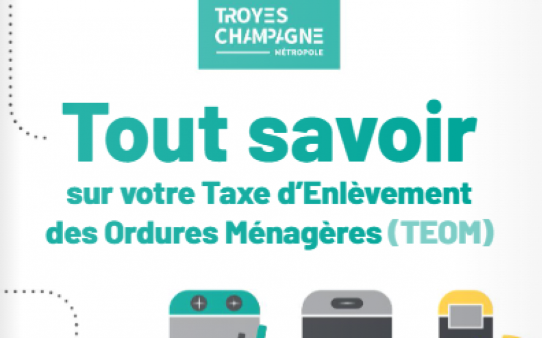 Votre Taxe d’Enlèvement des Ordures Ménagères (TEOM) évolue