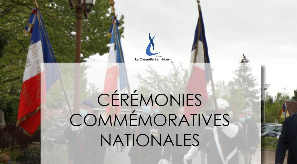 cérémonies commémoratives nationales - La Chapelle Saint-Luc