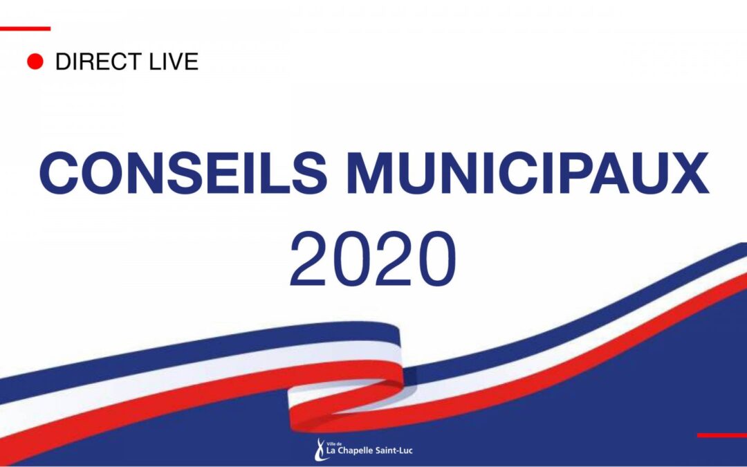 Conseil municipaux 2020