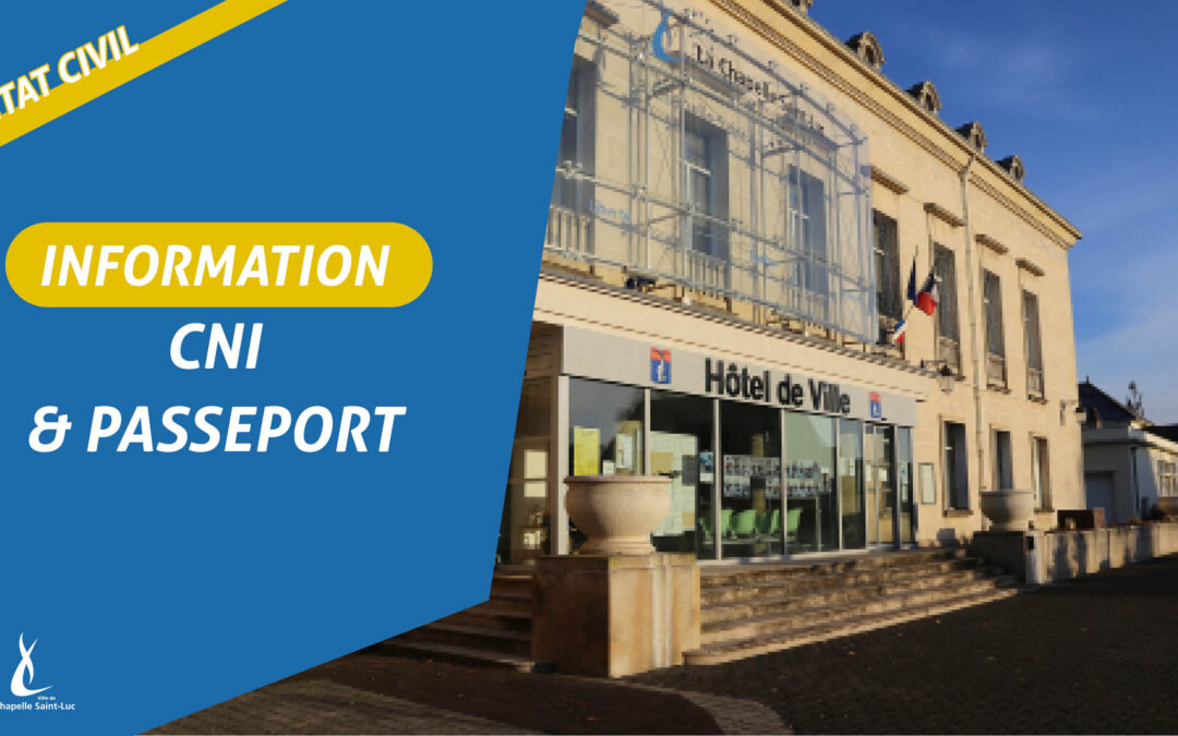 CNI ET PASSEPORTS – Délais d’obtention rallongé