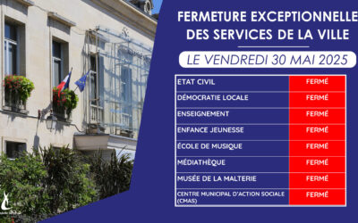 FERMETURE EXCEPTIONNELLE DES SERVICES DE LA MAIRIE