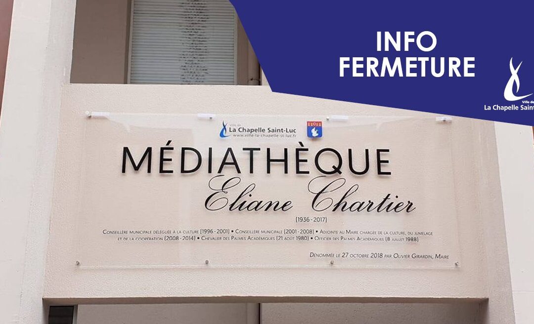 Fermeture estivale – Médiathèque Éliane Chartier