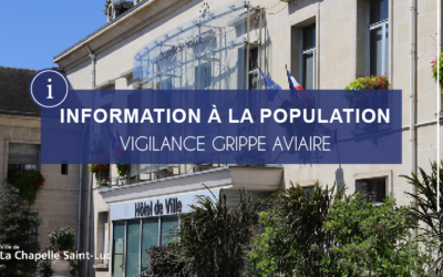 Information à la population – Vigilance Grippe Aviaire