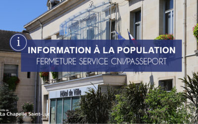 Fermeture du service CNI/Passeport